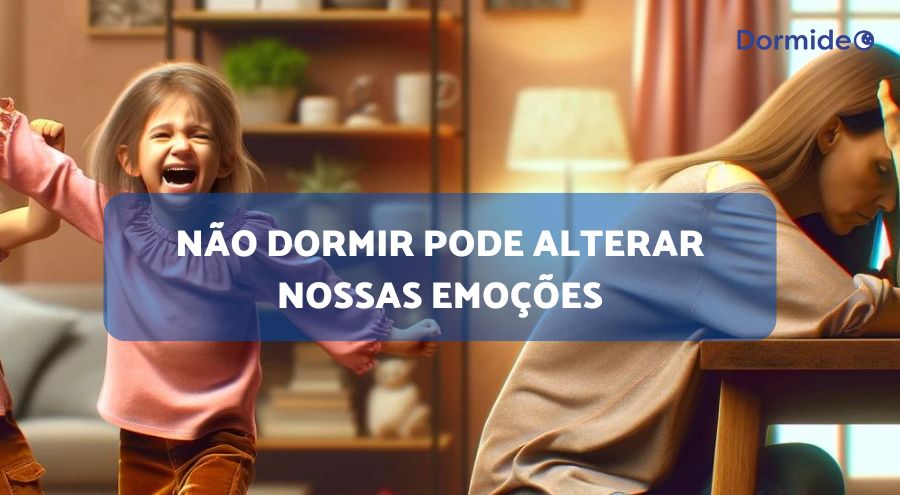 Não dormir pode alterar nossas emoções, segundo estudo – Dormideo Portugal