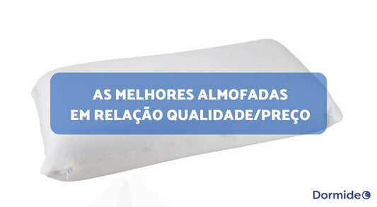 as melhores almofadas em relação qualidade preço