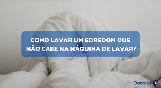 como lavar um edredom que não cabe na máquina de lavar